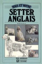 Vous et votre setter anglais