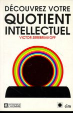 DECOUVREZ QUOTIENT INTELLECT.