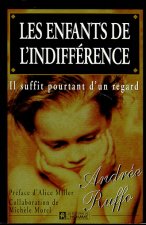 ENFANTS DE L INDIFFERENCE