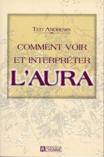 COMMENT VOIR ET INTERPRETER L