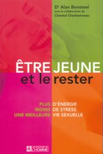 ETRE JEUNE ET LE RESTER