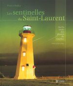 Les sentinelles du Saint-Laurent