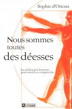 NOUS SOMMES TOUTES DES DEESSES