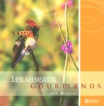 OISEAUX GOURMANDS