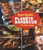 Planète barbecue - 235 recettes, 60 pays