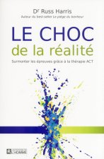 Le choc de la réalité