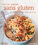 Soir de semaine sans gluten