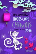 Horoscope chinois 2016