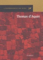 THOMAS D'AQUIN - EXPERIENCE DE DIEU