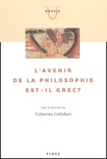 AVENIR DE LA PHILOSOPHIE EST-IL GREC