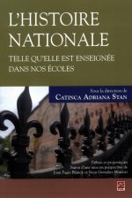 L'HISTOIRE NATIONALE TELLE QU'ELLE EST ENSEIGNEE DANS NOS ECOLES