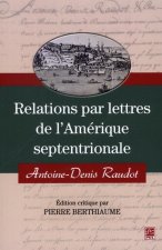 RELATIONS PAR LETTRES DE L'AMERIQUE SEPTENTRIONALE