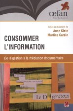 CONSOMMER L'INFORMATION DE LA GESTION A LA MEDIATION DOCUMENTAIRE