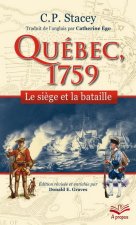 QUEBEC 1759 LE SIEGE ET LA BATAILLE (POCHE)