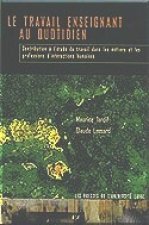 LE TRAVAIL ENSEIGNANT AU QUOTIDIEN CONTRIBUTION D INTERACTIONS HU