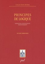 PRINCIPES DE LOGIQUE : DEFINITION, ENONCIATION, RAISONNEMENT