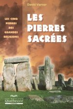 Les pierres sacrées - Les cinq pierres des grandes religions