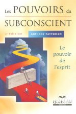 Les pouvoirs du subconscient 2ED