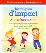 Techniques d'impact au prescolaire