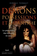 Démons, possessions et satanisme