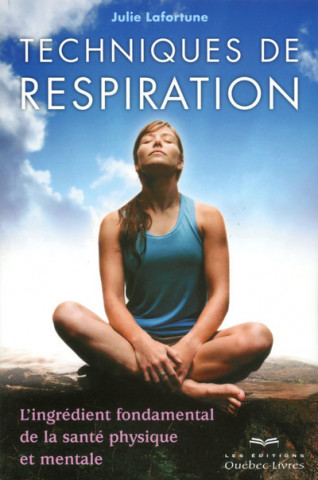 Techniques de respiration 3ED