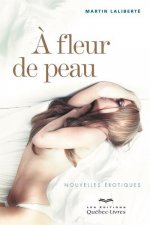 A fleur de peau (2ème édition)