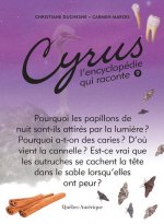 CYRUS, L'ENCYCLOPEDIE QUI RACONTE V.09