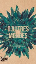 MONSTRES ET FANTOMES V 02 D'AUTRES MONDES