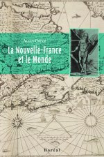 La Nouvelle France et le monde