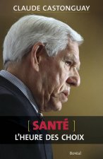 Santé, l'heure des choix