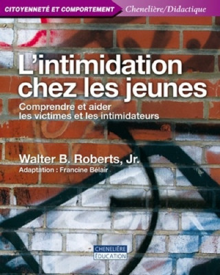 L'INTIMIDATION CHEZ LES JEUNES