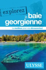 Explorez la baie georgienne