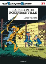 Les Tuniques Bleues - Tome 6 - La Prison de Robertsonville
