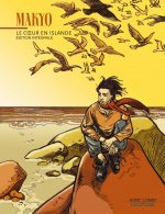 Le coeur en Islande (Intégrale ) - Tome 1 - Le coeur en Islande Intégrale (tomes 1 & 2)
