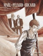 Les rêves de Milton - Tome 2 - Les rêves de Milton, tome 2