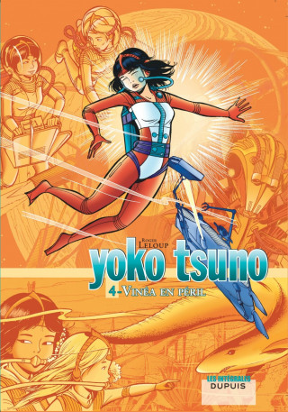 Yoko Tsuno - L'intégrale - Tome 4 - Vinéa en péril