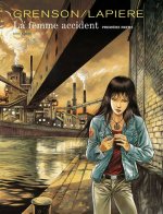La Femme accident - Tome 1 - La femme accident - première partie
