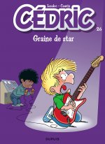 Cédric - Tome 26 - Graine de star