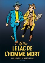 Marc Jaguar - Tome 1 - Le lac de l'Homme-mort (Réédition)