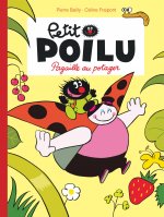 Le petit poilu 3/Pagaille au potager
