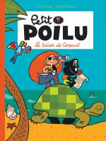 Petit Poilu - Tome 9 - Le trésor de Coconut (nouvelle maquette)