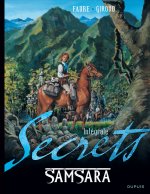 Secrets, Samsara - L'intégrale - Tome 1 - Secrets, Samsara - L'intégrale