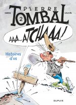 Pierre Tombal - Tome 2 - Histoires d'os (nouvelle maquette)