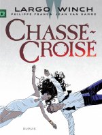 Largo Winch 19 - Chasse-Croise