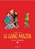Le gang Mazda - L'Intégrale - Tome 2 - Gang Mazda - L'Intégrale, tome 2
