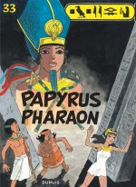 Papyrus - Tome 33 - Papyrus Pharaon