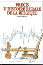 PRECIS D'HISTOIRE RURALE DE LA BELGIQUE