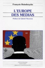 L'EUROPE DES MEDIAS