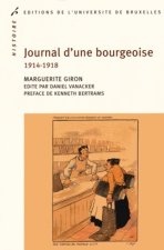 JOURNAL D UNE BOURGEOISE (1914-1918)