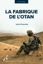 LA FABRIQUE DE L OTAN